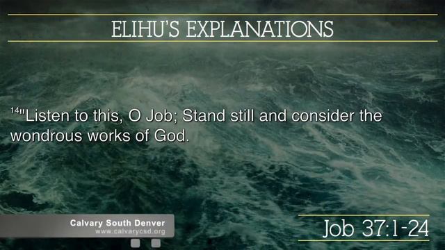 Job 37:1-24, Elihu's Explanations смотреть онлайн