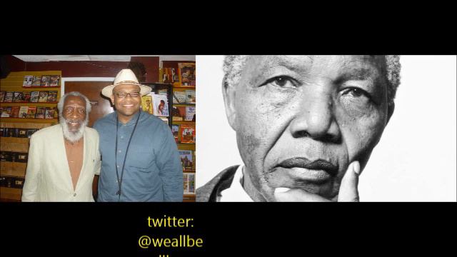 Baba Dick Gregory on Nelson Mandela's Death and Legacy 1/26/2014 смотреть онлайн