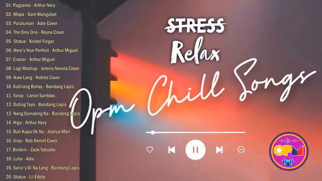 Relax OPM Chill Songs | Filipino Acoustic Night Vibes | Arthur Nery, Adie, Zack Tabudlo, Nobita ...
