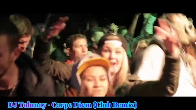 DJ Tolunay - Carpe Diem.mp4