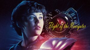 Полет навигатора | Flight of the Navigator 1986