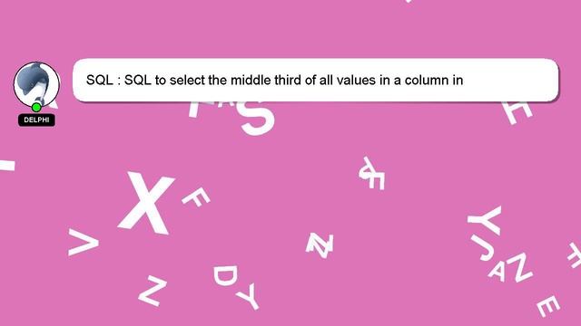 SQL : SQL to select the middle third of all values in a column in PostgreSQL смотреть онлайн
