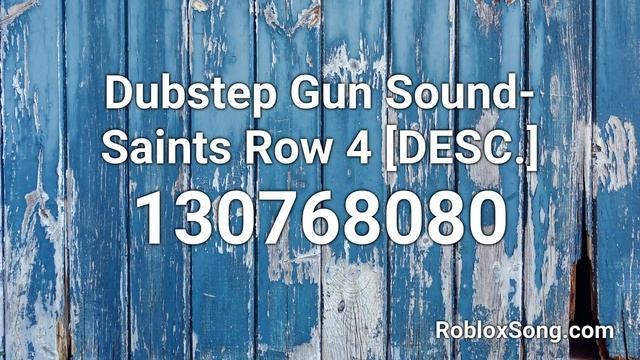 Dubstep Gun Sound- Saints Row 4 [DESC.] Roblox ID - Roblox Music Code смотреть онлайн