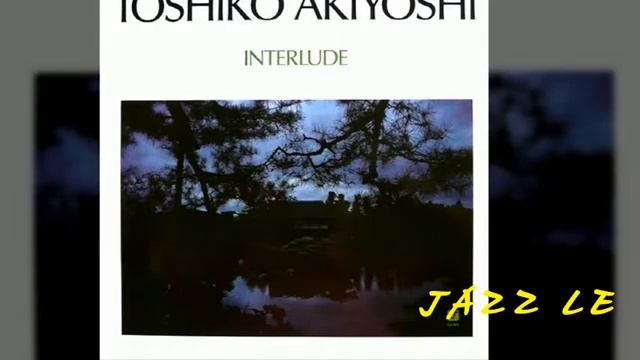 Toshiko Akiyoshi - Pagliacci смотреть онлайн