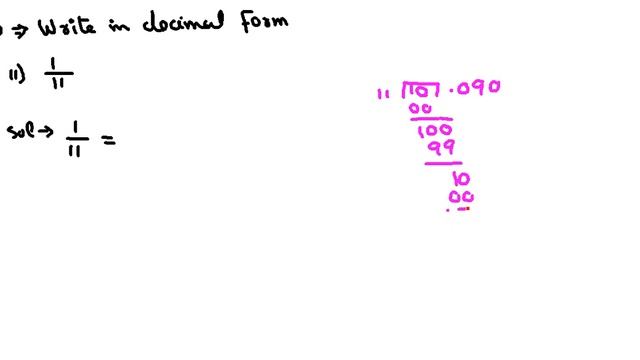 Ex 1.3 Q1 ii NUMBER SYSTEM 9th class Maths Decimal expansion of 1/11 смотреть онлайн