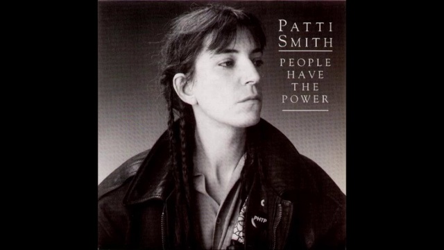 Patti Smith // People Have The Power