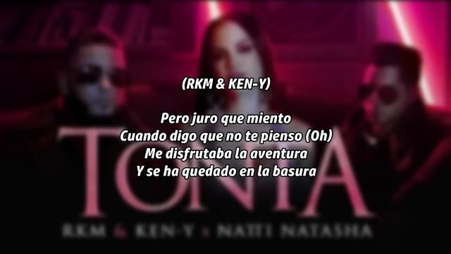 RKM & Ken-Y & Natti Natasha - Tonta (Letra) смотреть онлайн