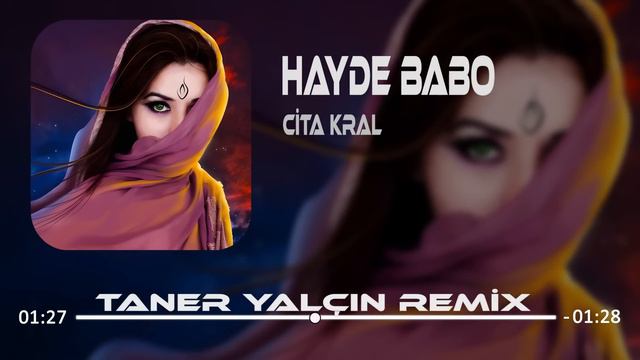 Cita Kral - Hayde Babo (Taner Yalçın Remix) смотреть онлайн