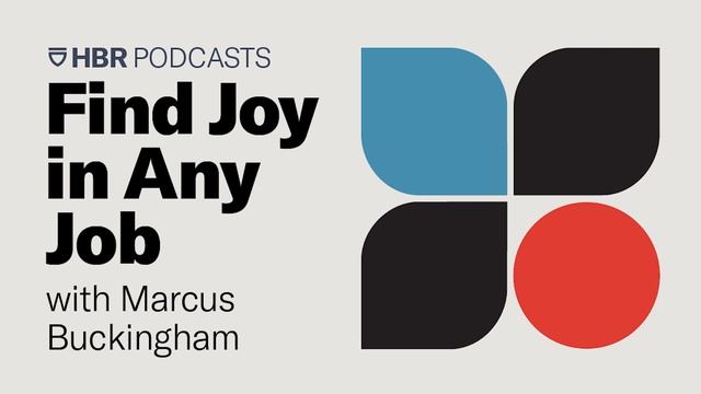 How Do I Get My Team to Love Work? (HBR Podcast) смотреть онлайн