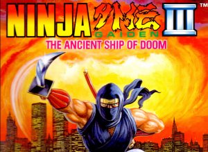 Ninja Gaiden III - The Ancient Ship of Doom на русском языке с хаком Dendy Денди NES Nintendo Famico
