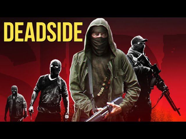 DEADSIDE смотреть онлайн