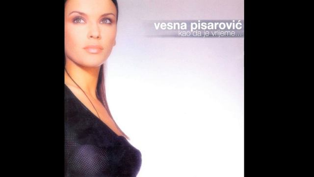 Vesna Pisarović - Ivane (KAO DA JE VRIJEME... 2002.) смотреть онлайн