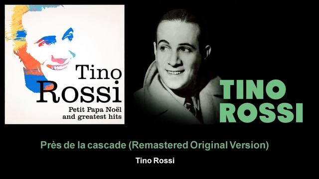 Tino Rossi - Près de la cascade смотреть онлайн