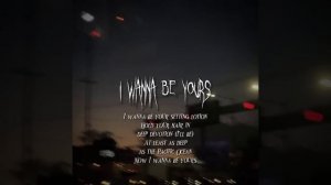 Arctic Monkeys - I Wanna Be Yours [sped up+lyrics]