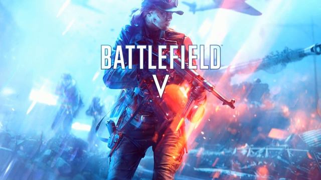 Battlefield 5 Soundtrack - Main Theme (Official Version)