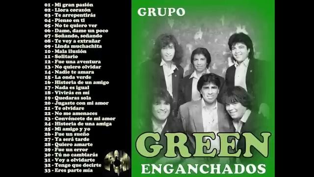 #grupo_green Grupo Green-enganchados-(cd Completo)-CREDITOS A EL  PASADO QUE NO MURIO-