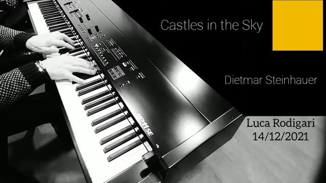 Castles in the Sky - Dietmar Steinhauer - kawai mp11se piano смотреть онлайн