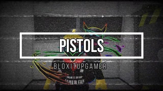 Pistols - Arsenal Roblox Song by BloxItUpGamer смотреть онлайн