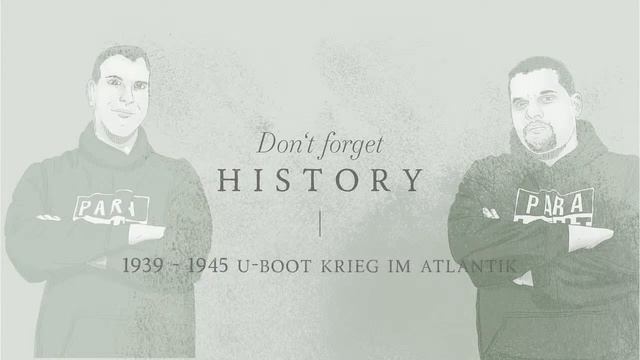 1939 - 1945 U-BOOT KRIEG der ATLANTIKSCHLACHT des Zweiten Weltkriegs - Don't forget History смотреть онлайн