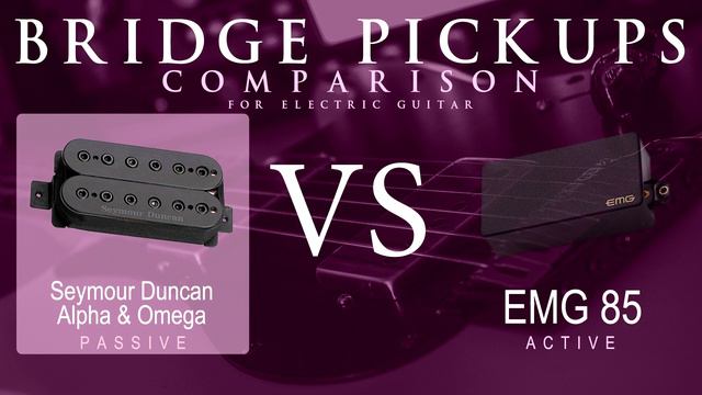Seymour Duncan ALPHA & OMEGA vs EMG 85 - Bridge Pickup Guitar Tone Comparison Demo смотреть онлайн