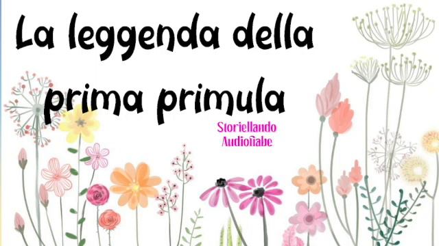 La Leggenda Della Prima Primula |  Storie Della Buonanotte | Storie Di Primavera | Storiellando