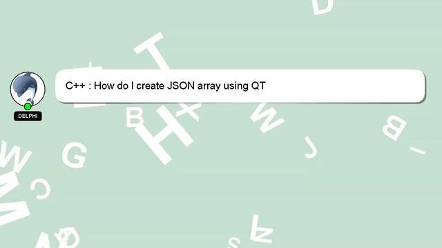 C++ : How do I create JSON array using QT смотреть онлайн