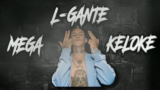 💣 MEGA L-GANTE KELOKE | MEJORES TEMAS 💣 LYAN DJ смотреть онлайн