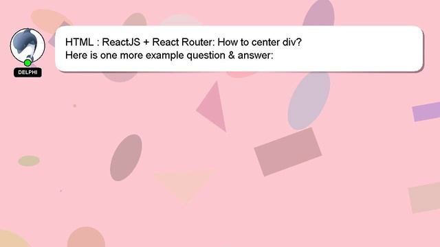 HTML : ReactJS + React Router: How to center div? смотреть онлайн