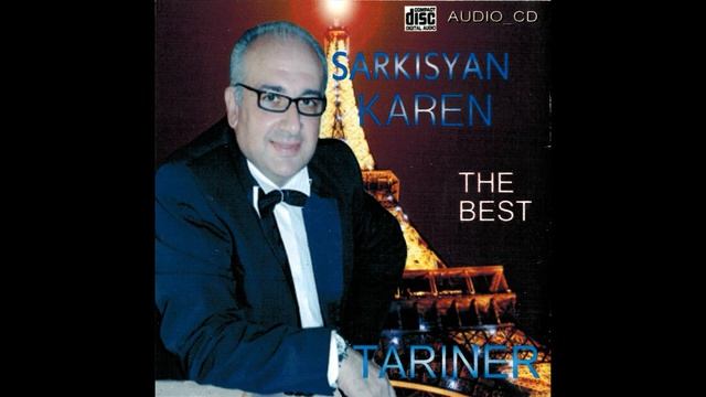 KAREN SARKISYAN - ET ERKAR TARI ARI OVI ET смотреть онлайн