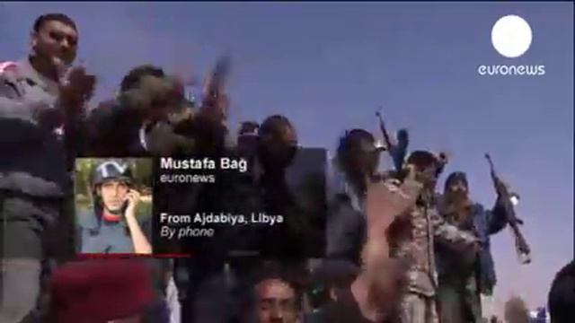 Ливийские повстанцы захвтили Адждабию euronews смотреть онлайн