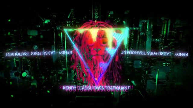 KENDY - LADSU FOSS TRAFIQUANT DJ SAMSAM ( DSP BAD ) смотреть онлайн