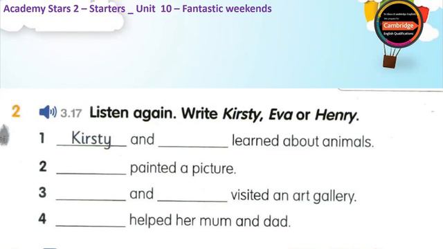 Academy Star 2 - Starters _ Unit 10 - Fantastic weekends _ Lesson 2 & 3 - Grammar смотреть онлайн