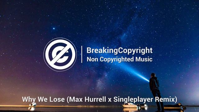 Cartoon Why We Lose feat Coleman Trapp Max Hurrell x Singleplayer Remix смотреть онлайн