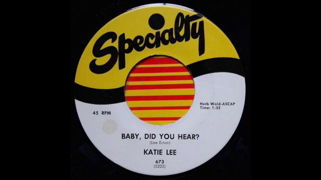Katie Lee - Baby, Did You Hear? - Specialty 45 [popcorn exotica blues] смотреть онлайн
