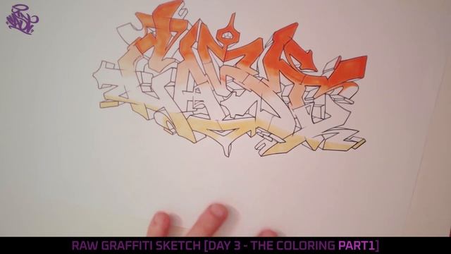 Raw Graffiti Sketch [Day 3 - The Coloring PART1] смотреть онлайн