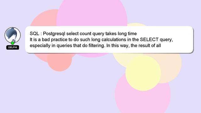 SQL : Postgresql select count query takes long time смотреть онлайн