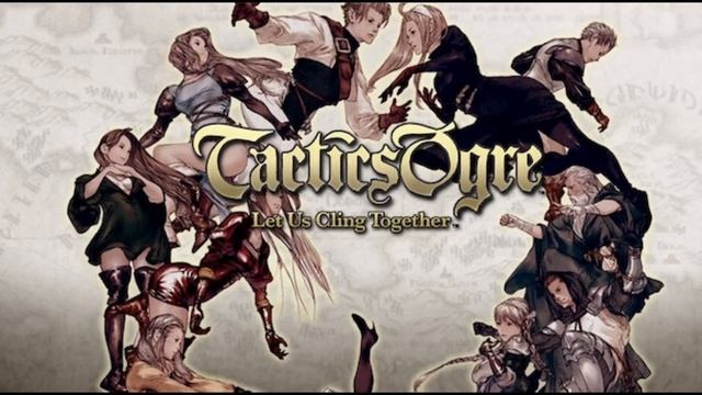 Tactics Ogre: Let Us Cling Together - Limitation смотреть онлайн