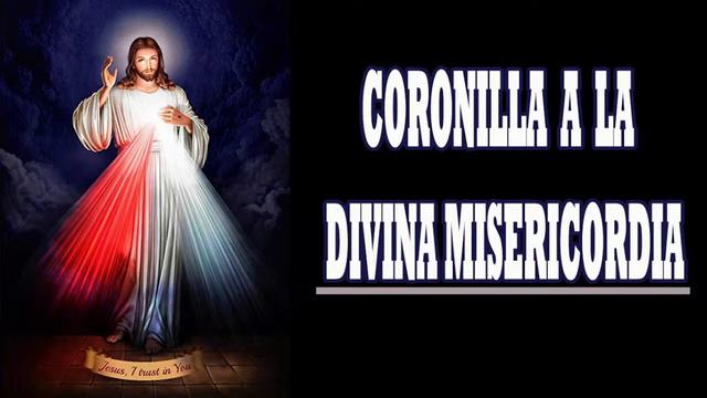 🙏EL REZO DE LA CORONILLA A LA DIVINA MISERICORDIA 🙏ORACION POR LA IGLESIA смотреть онлайн