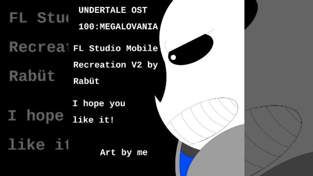 Undertale OST 100: Megalovania FL Studio Mobile Recreation V2 - By Rabüt смотреть онлайн