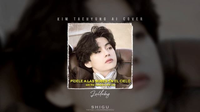 [REUPLOADED] V Kim Taehyung AI COVER - Lullaby ( Aida Nicolaishuk ) смотреть онлайн