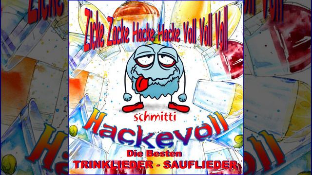 Zicke Zacke Hacke Hacke Voll Voll Voll (Hackevoll Brüller Mix) смотреть онлайн