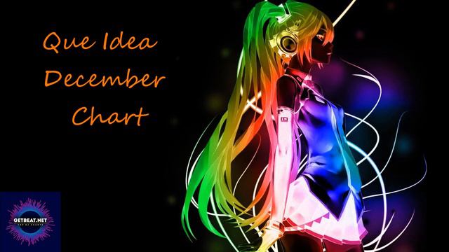 Que Idea December Chart смотреть онлайн
