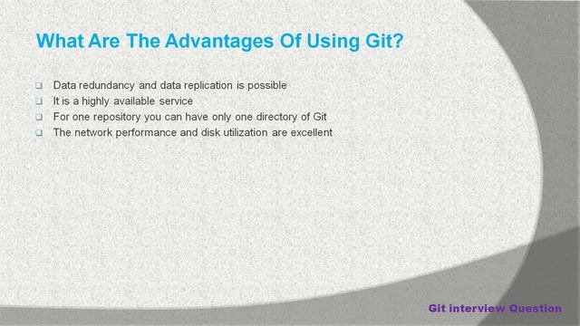 What Are The Advantages Of Using Git ?|| Git interview question смотреть онлайн