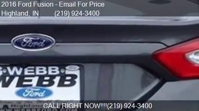 2016 Ford Fusion S 4dr Sedan for sale in Highland, IN 46322 смотреть онлайн