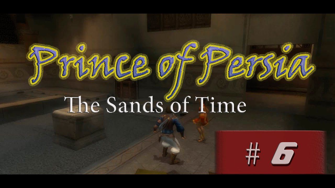 Прохождение Prince of Persia: The Sands of Time | Принц Персии: Пески времени #6 Бани смотреть онлайн