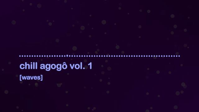 [waves] chill agogo bells music vol. 1 смотреть онлайн