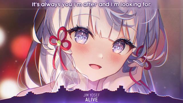 Nightcore - Alive (Lyrics) смотреть онлайн