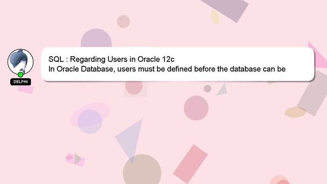 SQL : Regarding Users in Oracle 12c смотреть онлайн