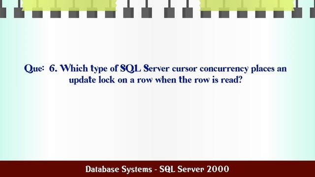 Database Systems - SQL Server 2000 MCQ Questions смотреть онлайн