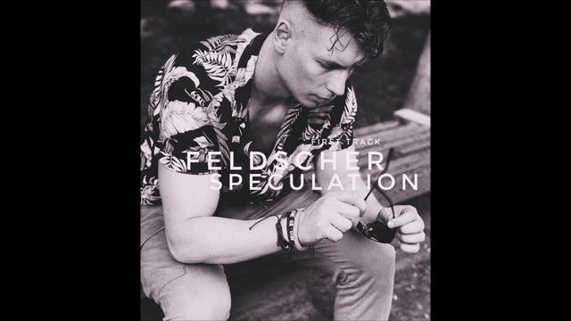 Feldscher - Speculation смотреть онлайн
